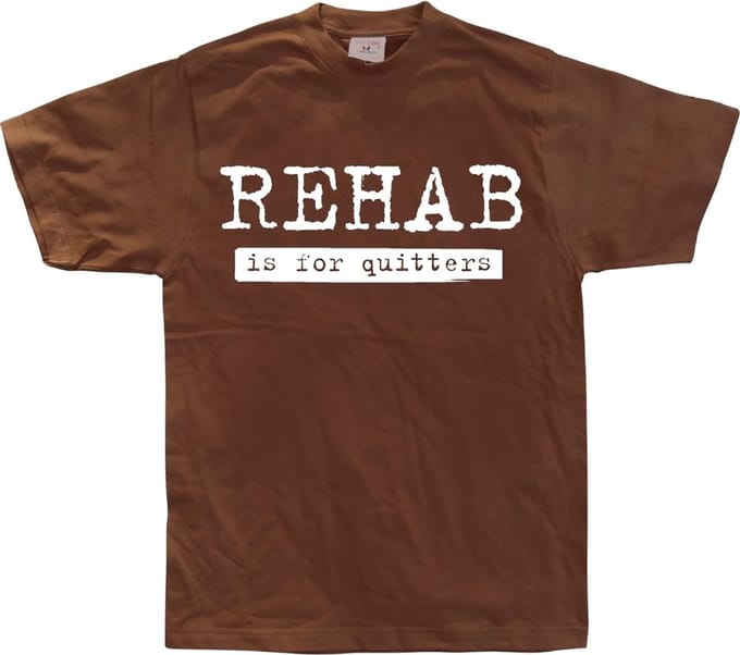 Hybris Rehab Is For Quitters Brown