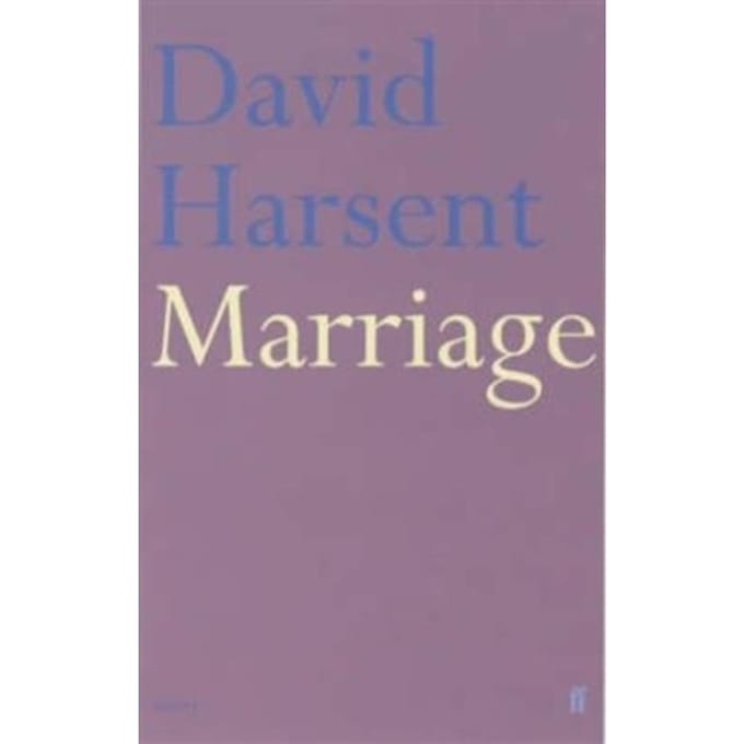 Marriage - Harsent, David