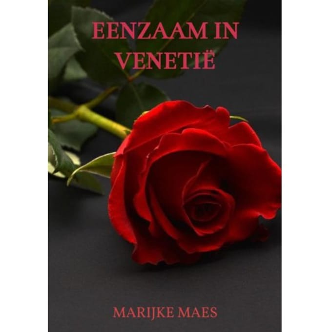 Eenzaam In Venetië - Marijke Maes
