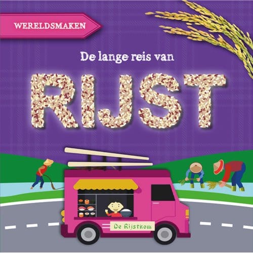 De Lange Reis Van Rijst - Wereldsmaken - Shalini Vallepur