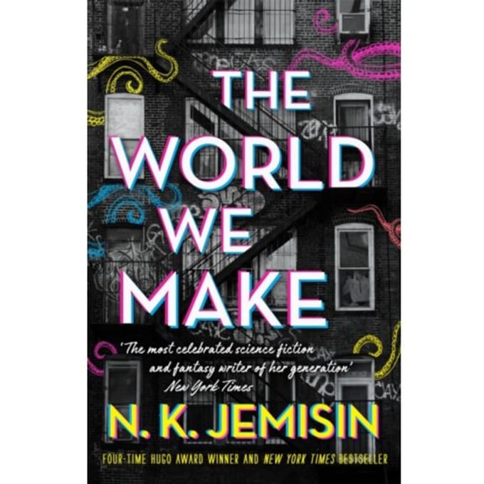 The World We Make - N. K. Jemisin
