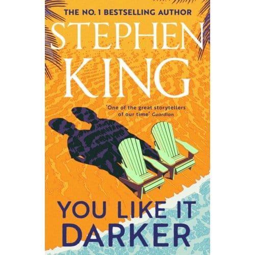 You Like It Darker - Stephen King