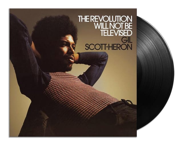The Revolution Will Not Be Televised - Gil Scott -heron