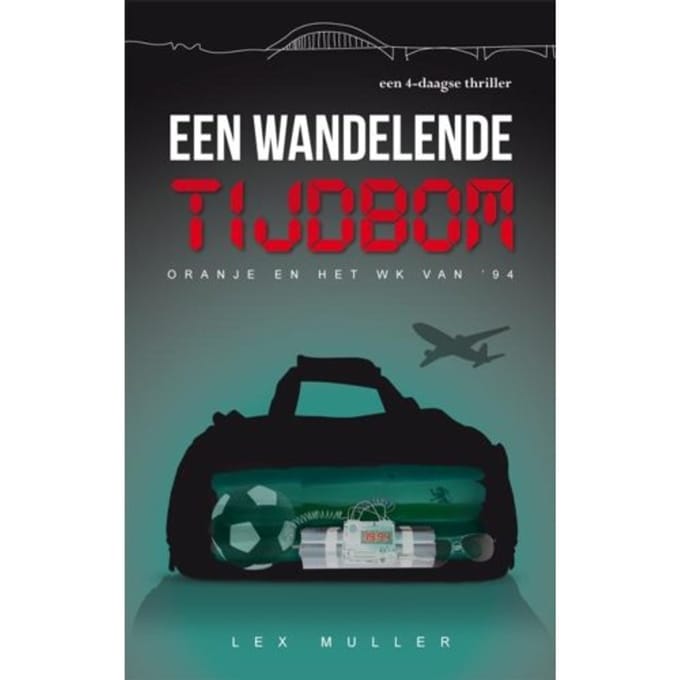 Een Wandelende Tijdbom - Vierdaagsethrillers - Lex Muller