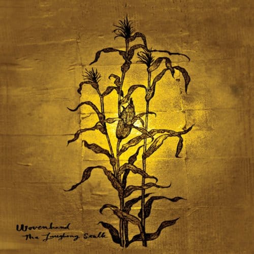 Laughing Stalk - Wovenhand