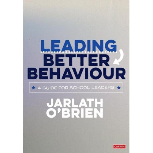 Leading Better Behaviour - O'Brien, Jarlath