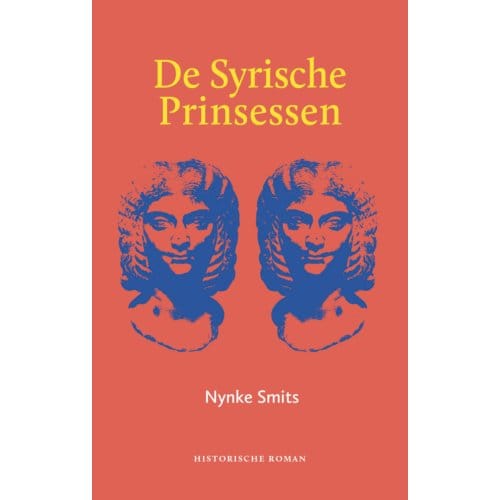 De Syrische Prinsessen - Nynke Smits