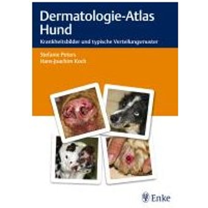 Dermatologie-Atlas Hund - Peters, Stefanie