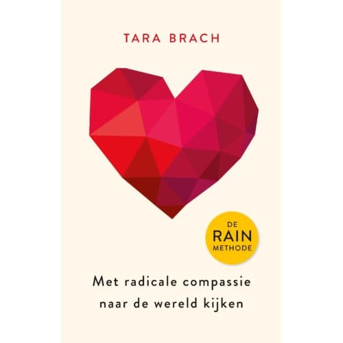 Met Radicale Compassie Naar De Wereld Kijken - Tara Brach