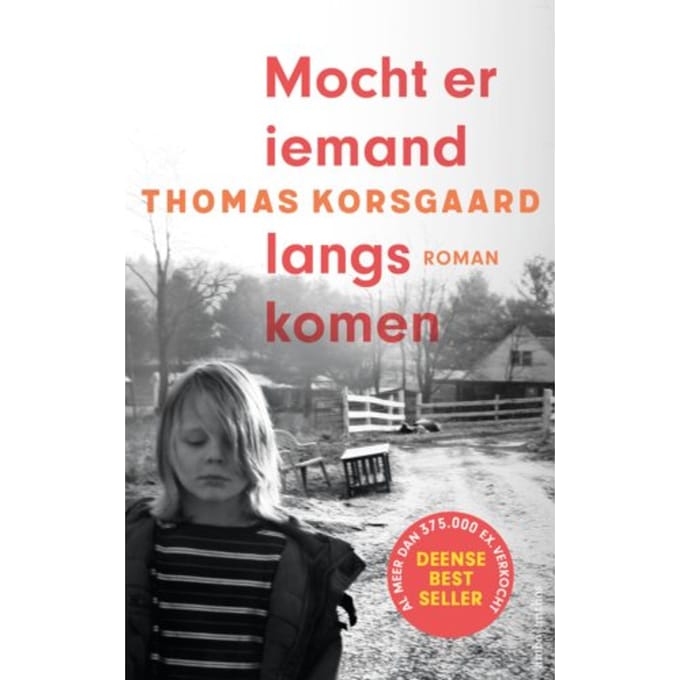 Mocht Er Iemand Langskomen - Tue-Trilogie - Thomas Korsgaard