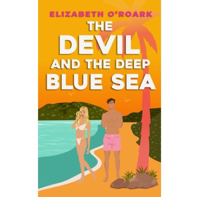The Devil And The Deep Blue Sea - The Grumpy Devils - Elizabeth O'Roark