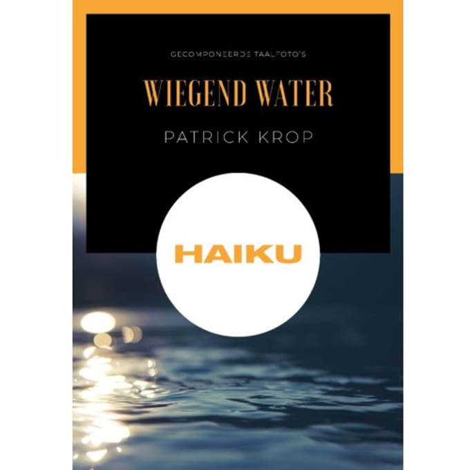 Wiegend Water - Patrick Krop