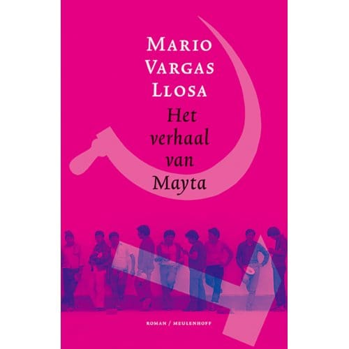 Het Verhaal Van Mayta - Mario Vargas Llosa