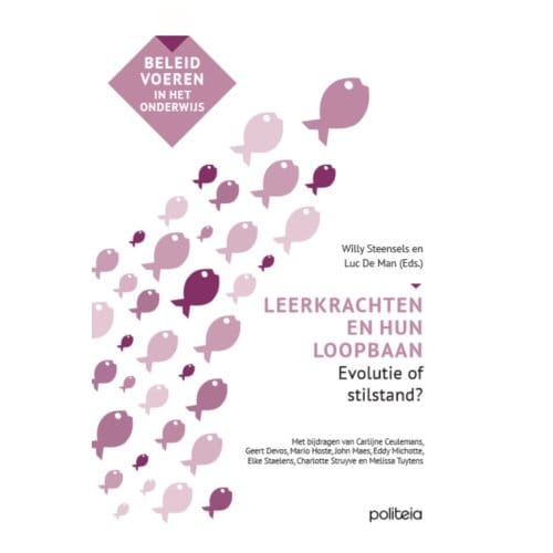 Leerkrachten En Hun Loopbaan - Luc De Man