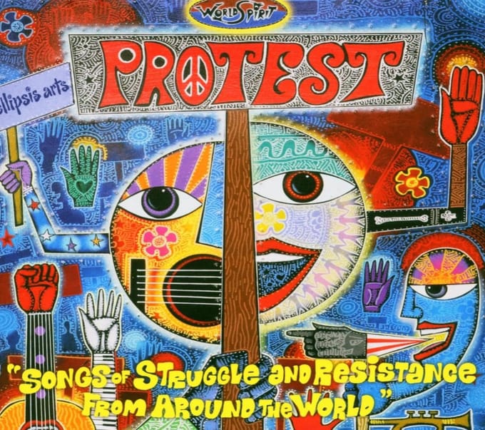 Various Artists - Protest "Songs Of Struggle And Resistance From Around The World" (CD)
