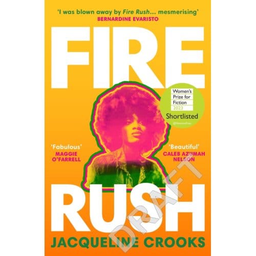 Fire Rush - Jacqueline Crooks