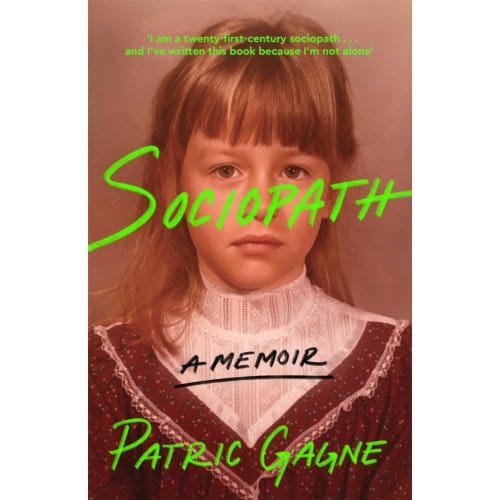Sociopath - Patric Gagne