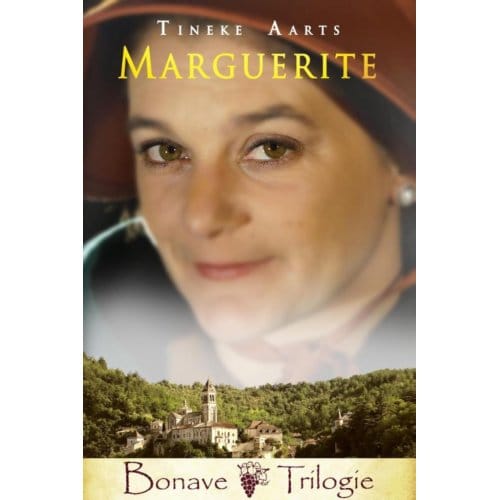 Marguerite - Bonave Trilogie - Tineke Aarts