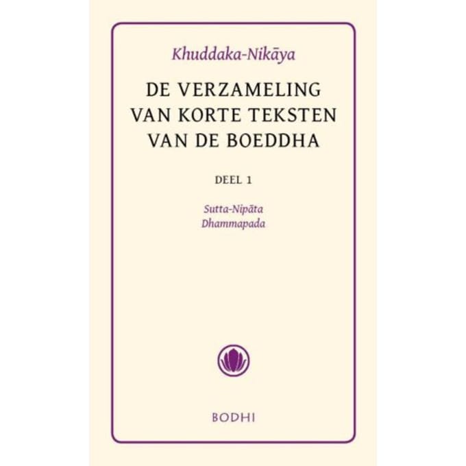 Khuddaka-Nikaya / 1 Sutta-Nipata En Dhammapada - Pali-Canon - Sutta Pitaka - Buddha