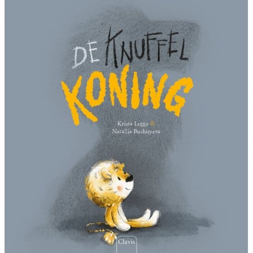 De Knuffelkoning - Krista Legge