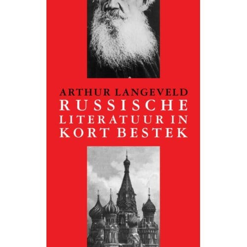 Russische Literatuur In Kort Bestek - Arthur Langeveld
