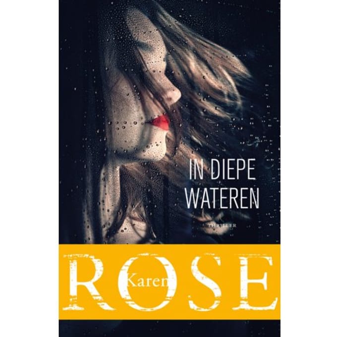 In Diepe Wateren - Karen Rose