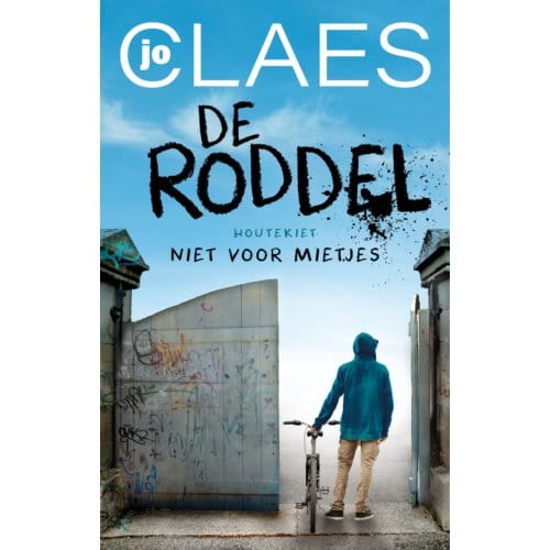 De Roddel - Niet Voor Mietjes - Jo Claes