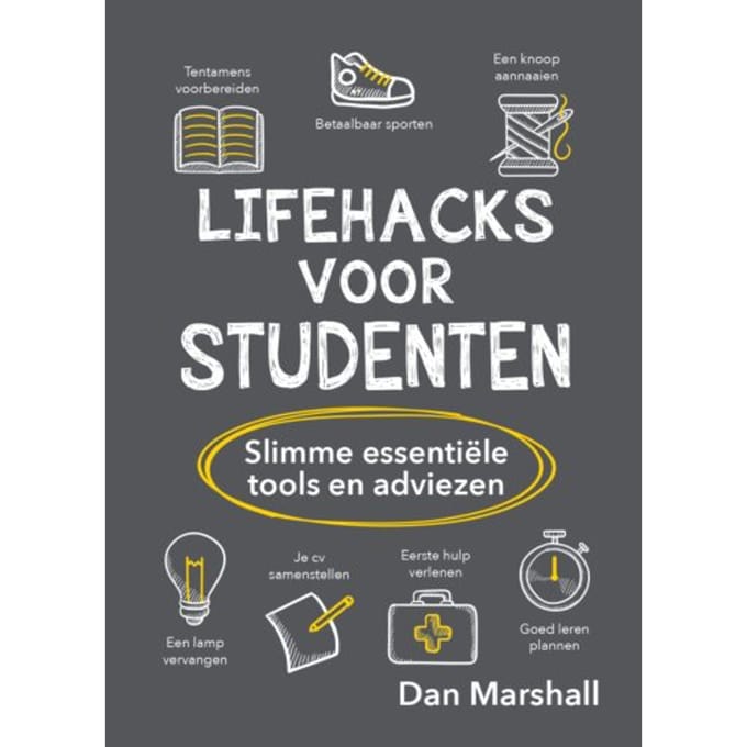Lifehacks Voor Studenten - Life Skills - Florie Moran
