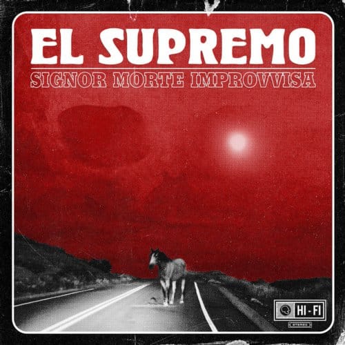 El Supremo - Signor Morte Improvvisa (CD)
