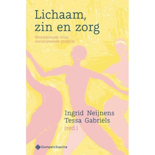 Lichaam, Zin En Zorg - Neijnens
