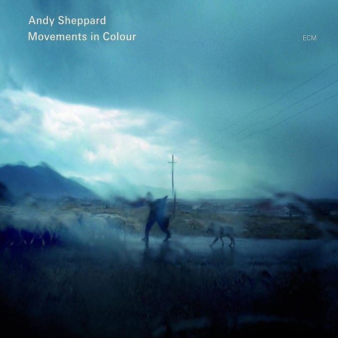Andy Sheppard - Movements In Colour (CD)