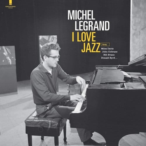 Michel Legrand - I Love Jazz (LP) (Remastered)