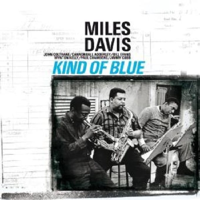 Kind Of Blue - Miles Davis