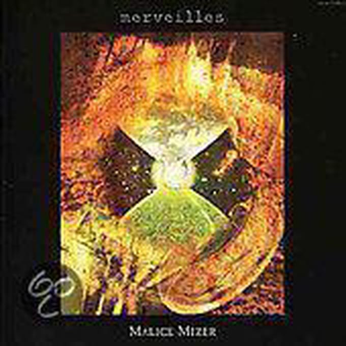 Merveilles - Malice Mizer