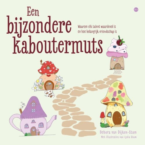 Een Bijzondere Kaboutermuts - Debora van Dijken-Stam