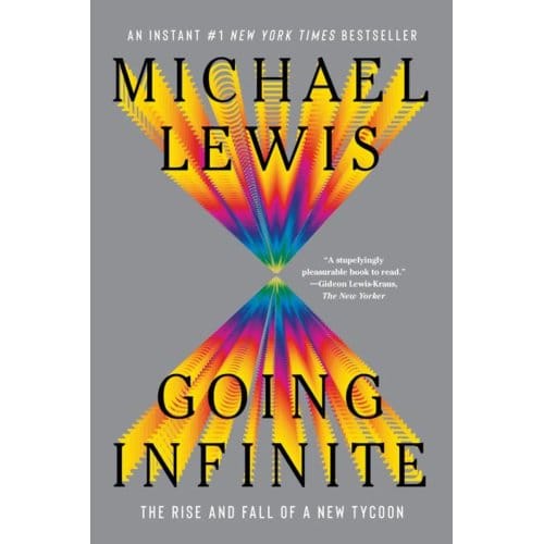 Going Infinite - Michael Lewis