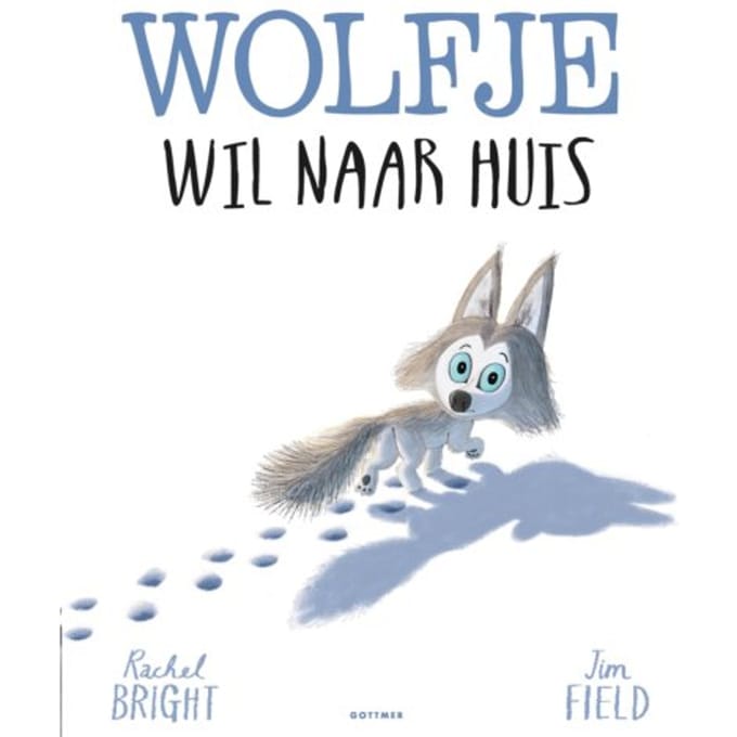 Wolfje Wil Naar Huis - Rachel Bright