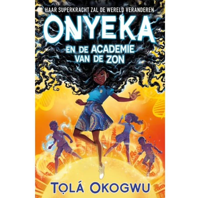 Onyeka En De Academie Van De Zon - Onyeka - Tolá Okogwu
