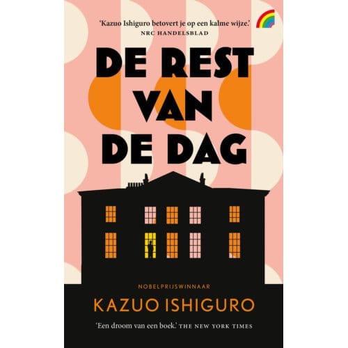 De Rest Van De Dag - Kazuo Ishiguro