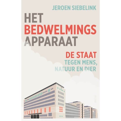 Het Bedwelmingsapparaat - Jeroen Siebelink