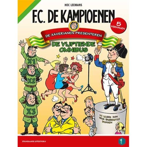 De Xaverianen Presenteren - F.C. De Kampioenen - Hec Leemans