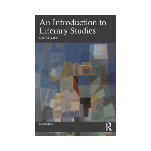 An Introduction To Literary Studies - Klarer, Mario (University of Inn