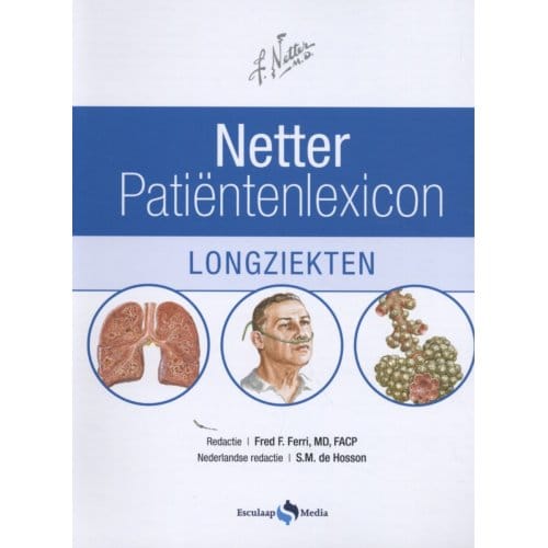 Netter Patiëntenlexicon / Longziekten - Fred F. Ferri