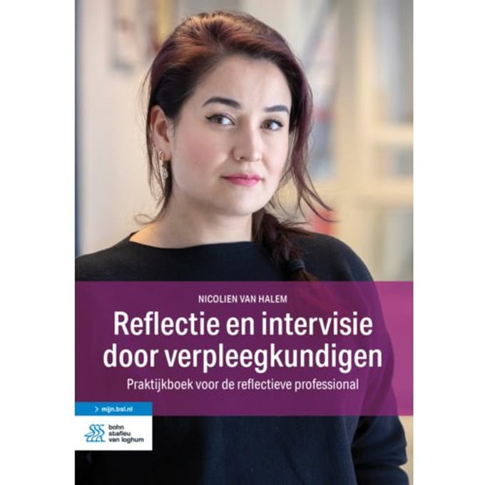 Reflectie En Intervisie Door Verpleegkundigen - Nicolien van Halem