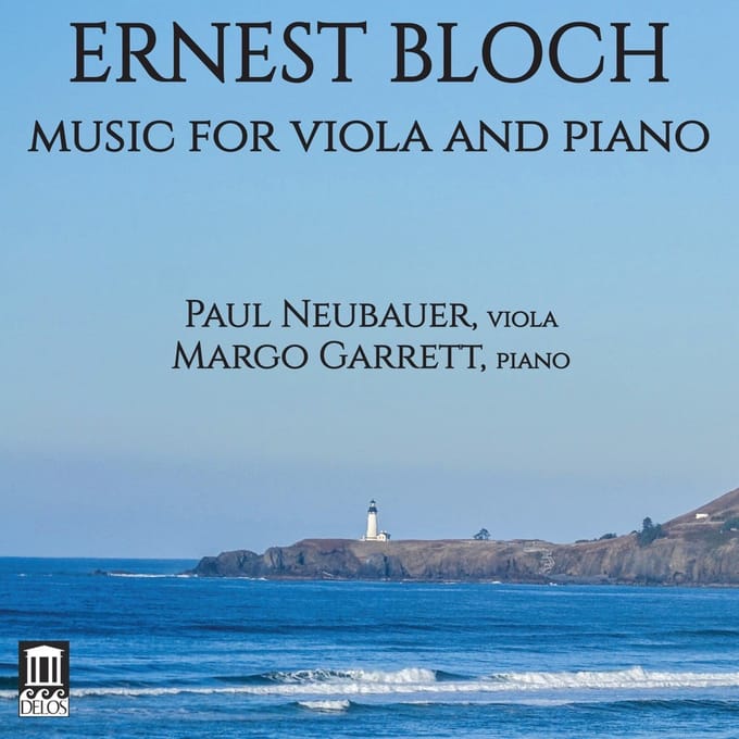 Paul Neubauer & Margo Garrett - Bloch: Music For Viola & Piano (CD)