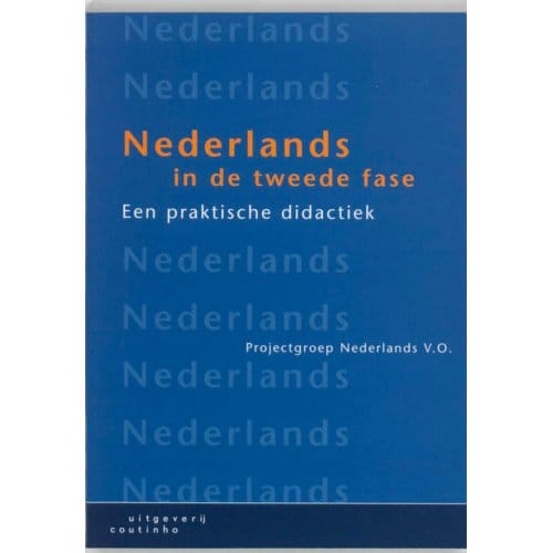 Nederlands In De Tweede Fase - Michel de Boer
