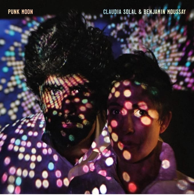 Claudia Solal & Benjamin Moussay - Punk Moon (CD)