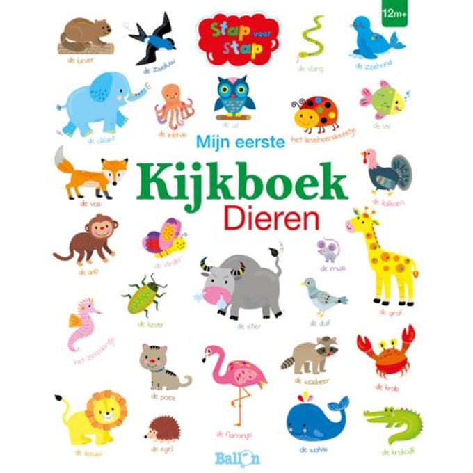 Mijn Eerste Kijkboek Dieren - Stap Voor Stap