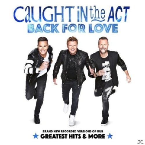 Back For Love - Caught In The Act
