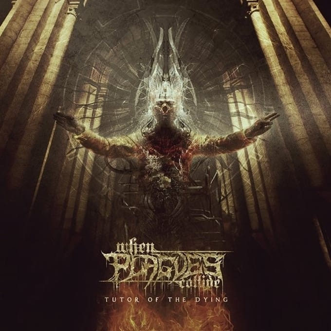 When Plagues Collide - Tutor Of The Dying (LP) (Coloured Vinyl)